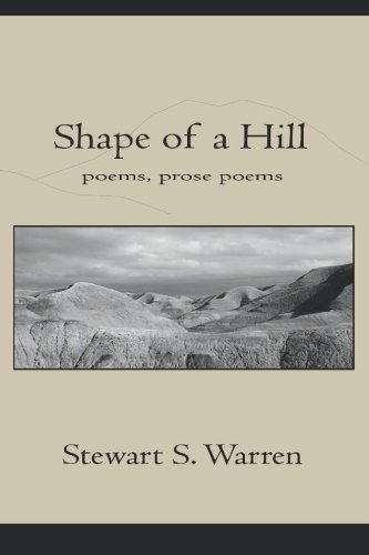 9781419617362: Shape of a Hillpoetry, prose poetry