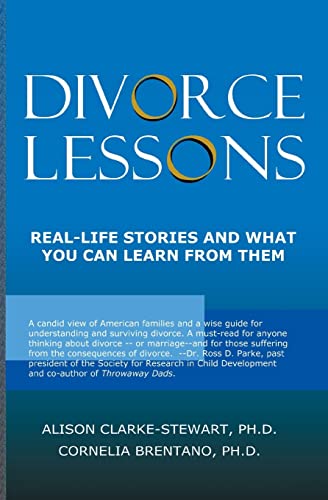Beispielbild fr Divorce Lessons: Real Life Stories and What You Can Learn From Them zum Verkauf von Hawking Books