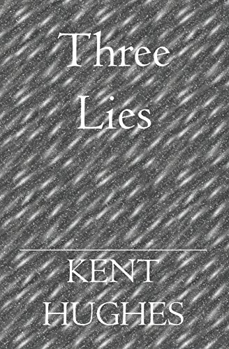 Three Lies (9781419621307) by Hughes, Kent