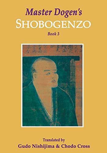 Imagen de archivo de Master Dogen's Shobogenzo, Book 3 a la venta por HPB-Diamond