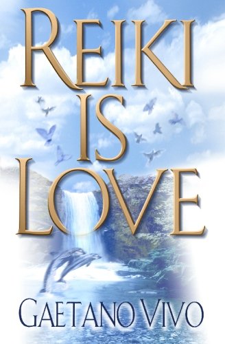 Beispielbild fr Reiki Is Love zum Verkauf von WorldofBooks