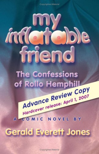9781419625640: My Inflatable Friend: The Confessions of Rollo Hemphill