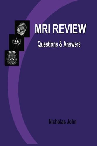 9781419626869: MRI Review: Questions and Answers