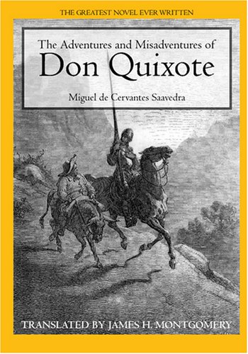 Stock image for The Adventures and Misadventures of Don Quixote: An Up-to-date Translation for Today's Readers for sale by Half Price Books Inc.