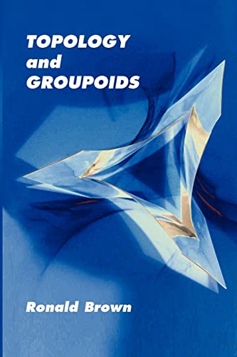 9781419627224: Topology and Groupoids
