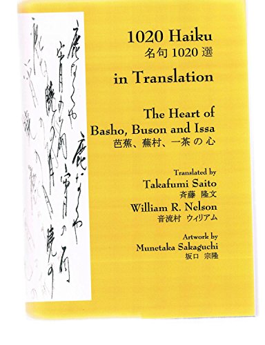 Beispielbild fr 1020 Haiku in Translation: The Heart of Basho, Buson and Issa zum Verkauf von Front Cover Books