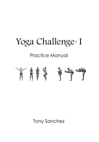 Stock image for Yoga Challenge I: Practice Manual for sale by WorldofBooks