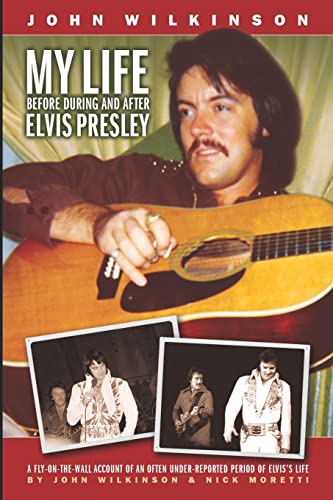 Imagen de archivo de My Life Before, During and After Elvis Presley a la venta por Celt Books