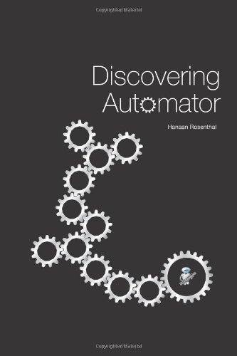 Stock image for Discovering Automator for sale by Books From California