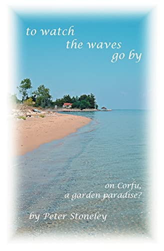 Imagen de archivo de To watch the waves go by a la venta por Cotswold Internet Books