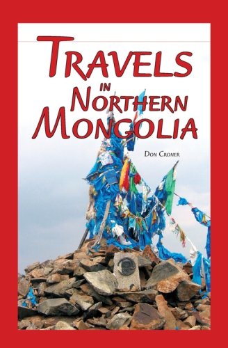 9781419635250: Travels in Northern Mongolia [Lingua Inglese]