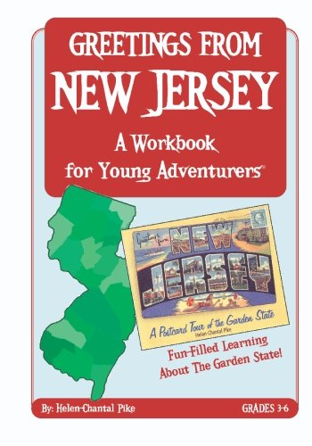Greetings from New Jersey: A Workbook for Young Adventurers (9781419635625) by Pike, Helen-Chantal