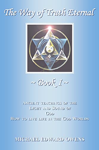 9781419636769: The Way of Truth Eternal: Book I