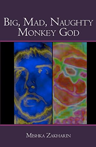 Stock image for Big, Mad, Naughty Monkey God for sale by Lucky's Textbooks