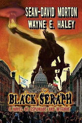 Black Seraph (9781419638602) by HALEY, WAYNE E.; MORTON, SEAN DAVID