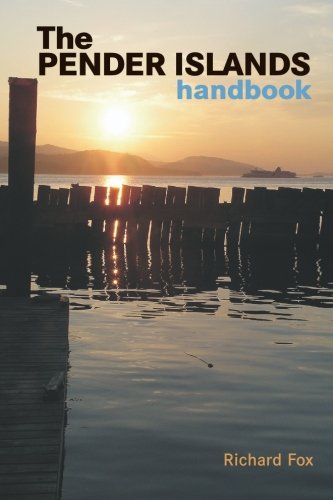 Stock image for The Pender Islands Handbook for sale by J. W. Mah