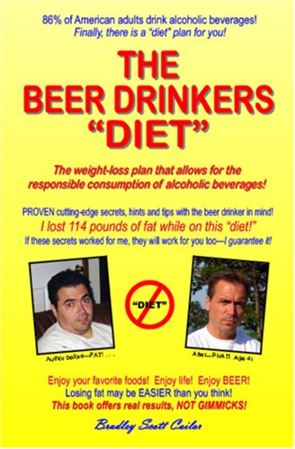 The Beer Drinker's Diet (9781419640452) by Cailor, Bradley Scott