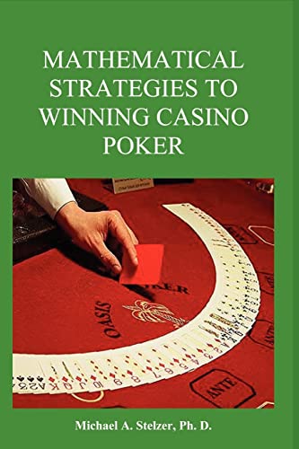 Stock image for Mathematical Strategies to Winning Casino Poker for sale by Lucky's Textbooks