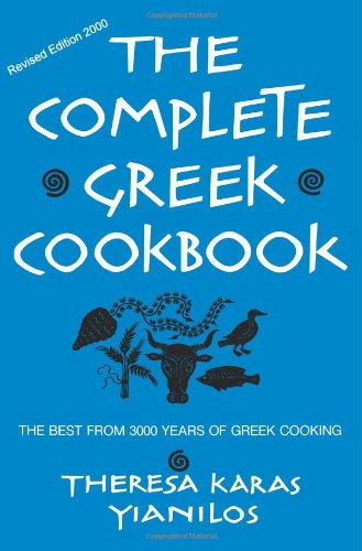 9781419643828: The Complete Greek Cookbook the Best from 3000 Years of Greek Cooking