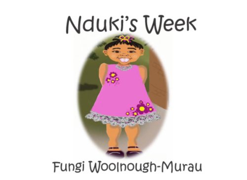 Nduki's Week (9781419646287) by Woolnough-Murau, Fungi