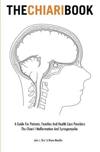 Stock image for The Chiari Book: A Guide for Patients, Families, and Health Care Providers for sale by Goodwill of Colorado