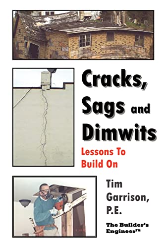 Beispielbild fr Cracks, Sags and Dimwits: Lessons To Build On zum Verkauf von Lucky's Textbooks