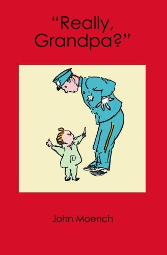 Beispielbild fr "Really, Grandpa?" zum Verkauf von Lucky's Textbooks