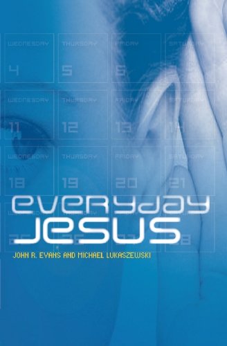 Everyday Jesus (9781419652394) by Lukaszewski, Michael; Evans, John R.