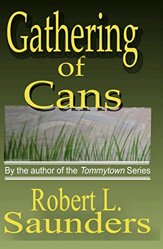 Imagen de archivo de Gathering of Cans a la venta por Wonder Book
