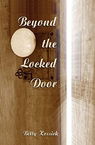 Beyond the Locked Door