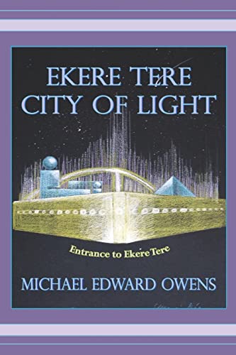 9781419654404: Ekere Tere: City of Light