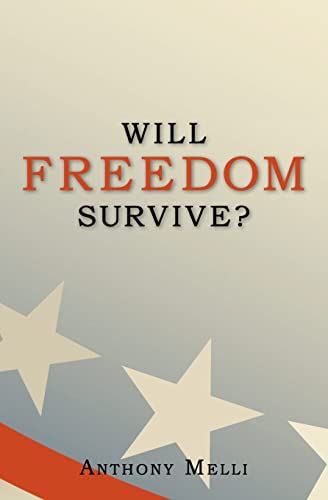Imagen de archivo de Will Freedom Survive? a la venta por Lucky's Textbooks