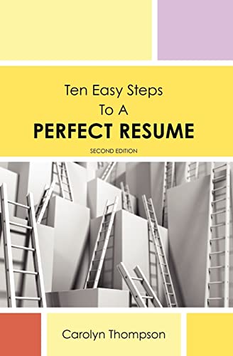 Beispielbild fr Ten Easy Steps to a Perfect Resume zum Verkauf von Wonder Book