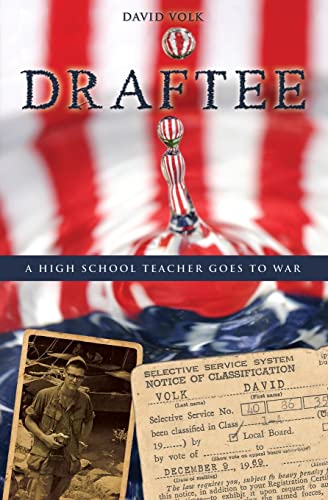Stock image for Draftee: A Highschool Teacher Goes to War for sale by -OnTimeBooks-