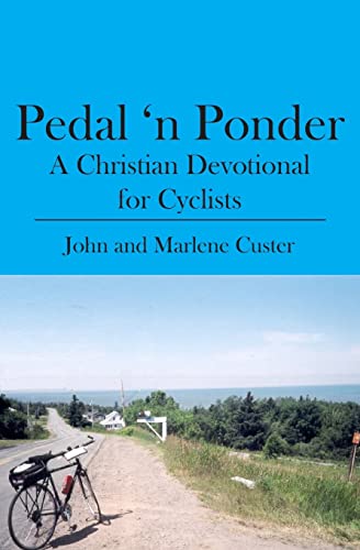 9781419658341: Pedal 'n Ponder: A Christian Devotional for Cyclists