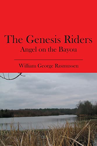 9781419659096: The Genesis Riders: Angel on the Bayou