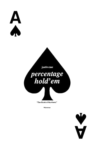 Stock image for Percentage Hold'em: The Book of Numbers for sale by THE SAINT BOOKSTORE
