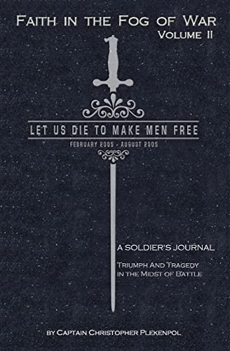 Stock image for Faith in the Fog of War: Let us Die to Make Men Free for sale by SecondSale