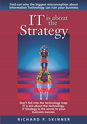 Stock image for IT is about the Strategy for sale by Lucky's Textbooks