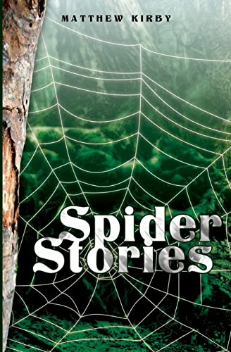 Spider Stories (9781419663598) by Kirby, Matthew