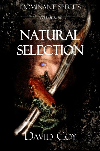 Stock image for Dominant Species -: : Natural Selection for sale by HPB-Red
