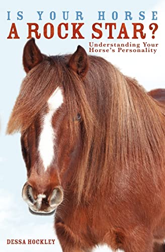 9781419666056: Is Your Horse a Rock Star?: Understanding Your Horse's Personality