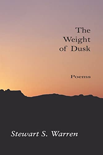 9781419669330: The Weight of Dusk: Poems