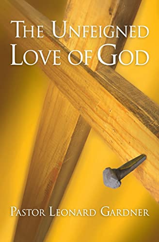 Stock image for The Unfeigned Love of God for sale by medimops