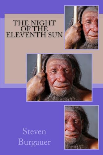 Stock image for The Night of The Eleventh Sun for sale by Bookmans