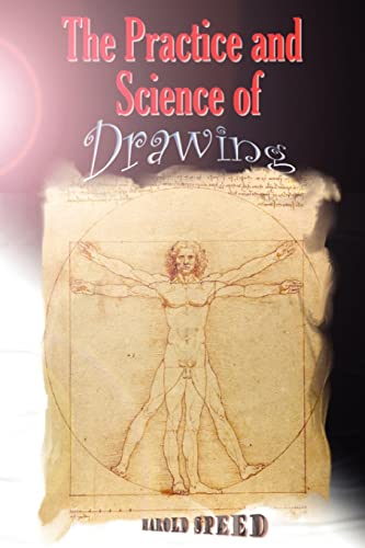 9781419671999: The Practice and Science of Drawing