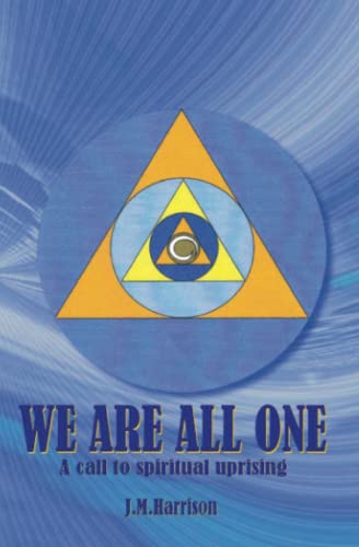 9781419674051: We Are All One: A call to spiritual uprising