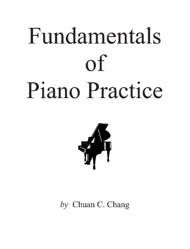 Beispielbild fr Fundamentals of Piano Practice zum Verkauf von Books of the Smoky Mountains