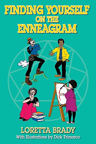 Finding Yourself on the Enneagram (9781419679278) by Brady, Loretta