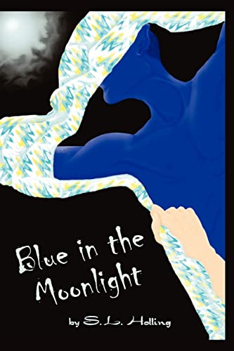 Stock image for Blue in the Moonlight for sale by Wonder Book